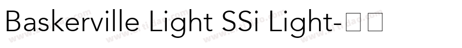 Baskerville Light SSi Light字体转换